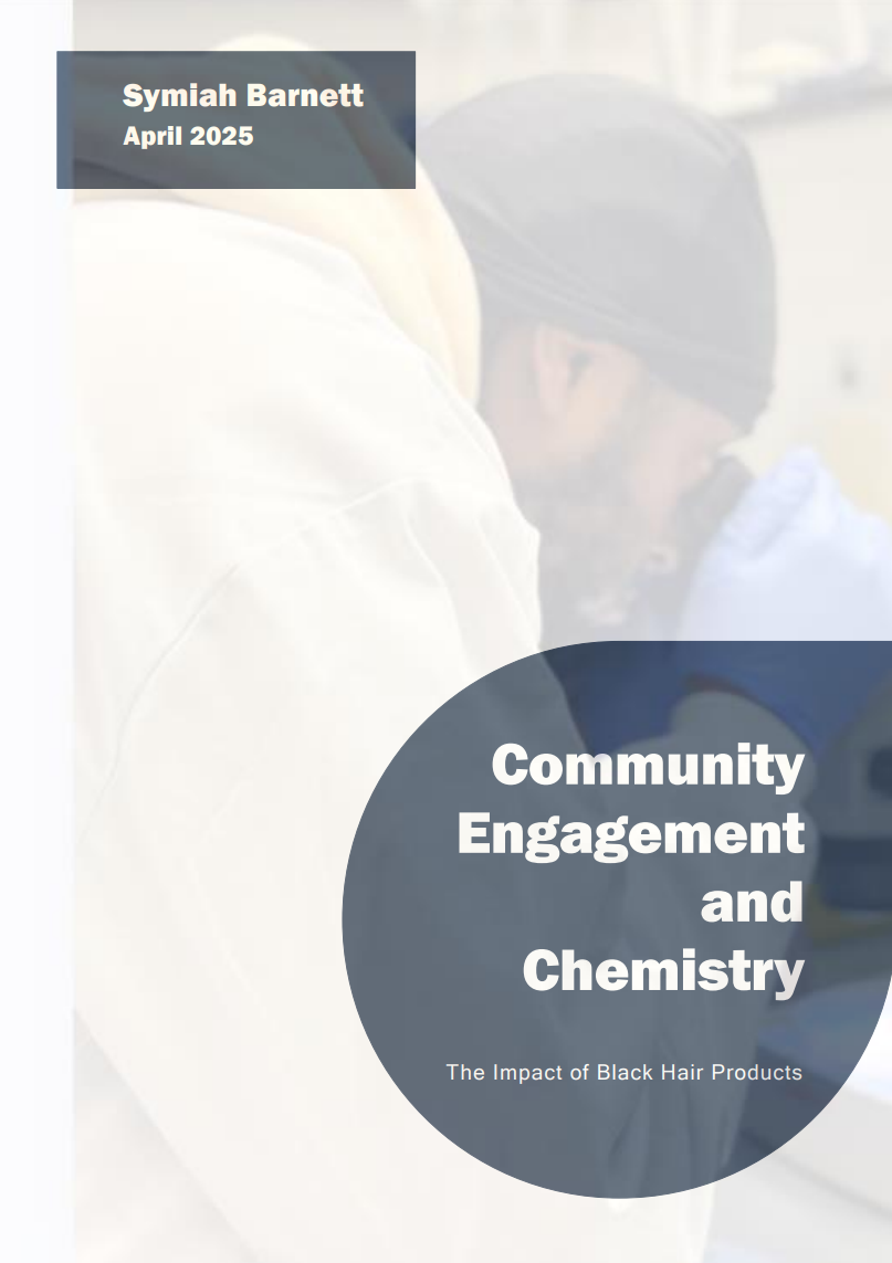 Community Engagement & Chemistry – The Impact of Black Hair Care Products