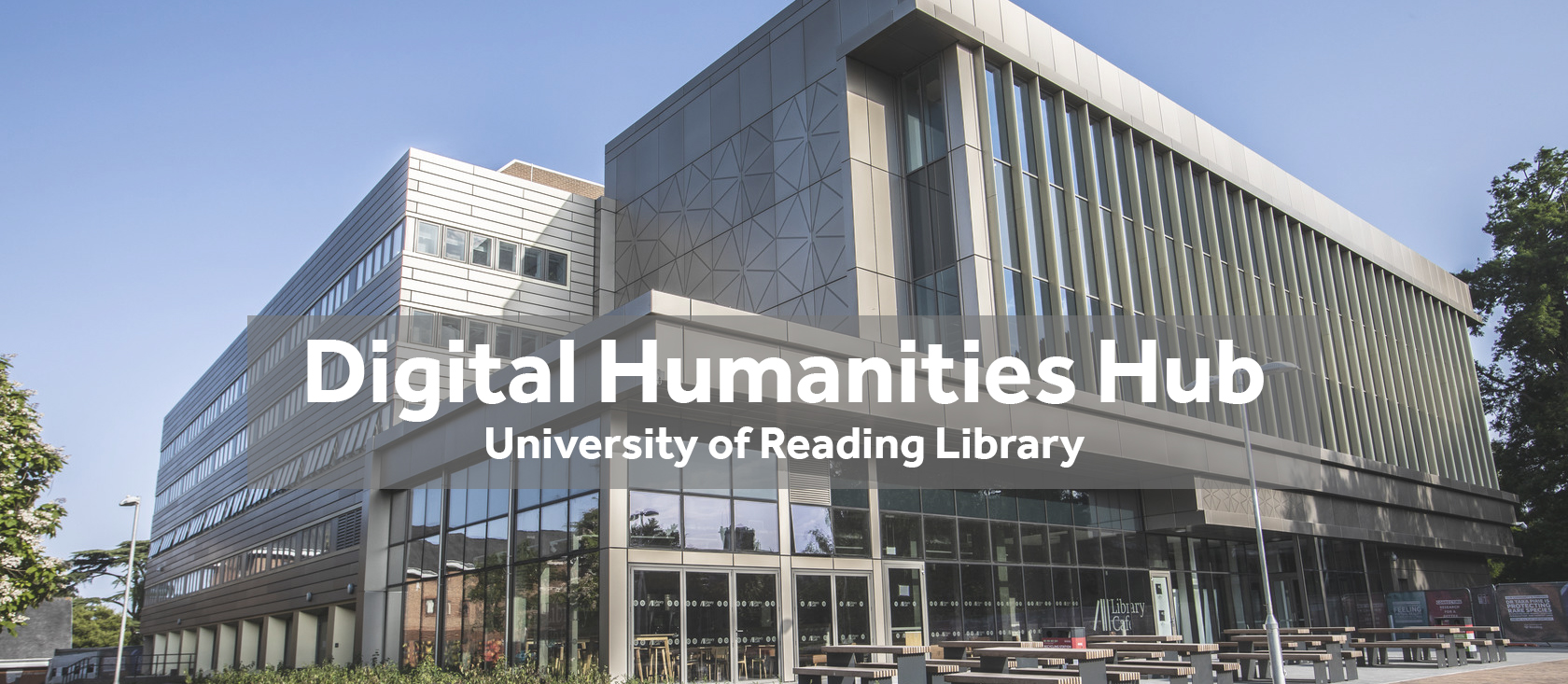 Digital Humanities Hub, University of Reading Library