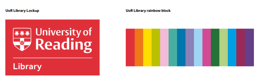 Left: UoR Library Lockup (reads 'University of Reading Library'. Right: UoR Library rainbow block