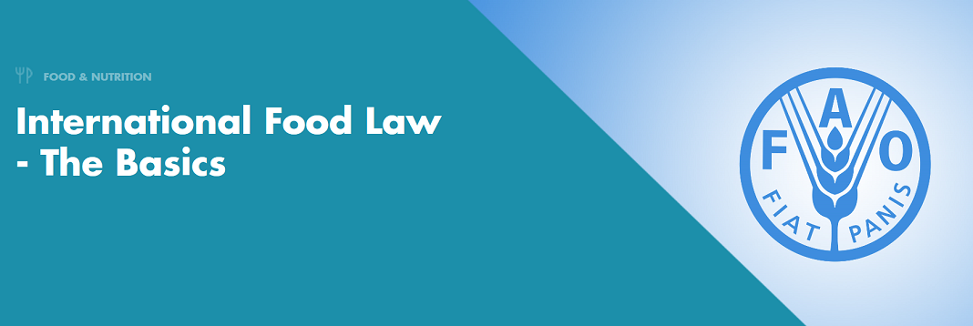 International Food Law - The Basics - IFNH