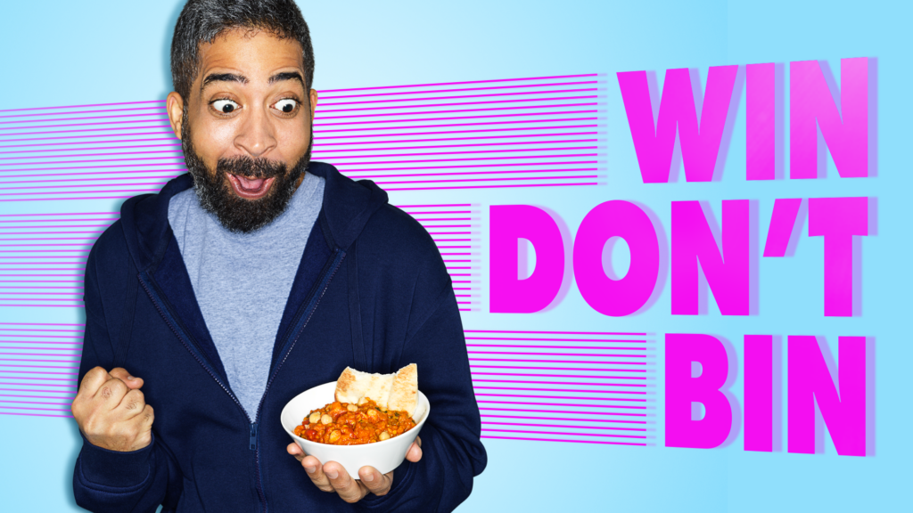 Campaign graphic for Food Waste Action Week 2023: a man clenches his fist at a bowl of chickpea stew and makes an excited face. Text, in block capitals, reads WIN DON'T BIN