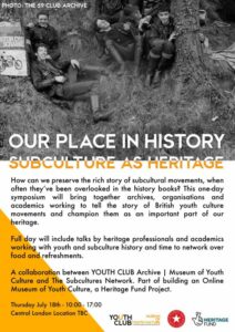 Our Place In History | Subcultures Network