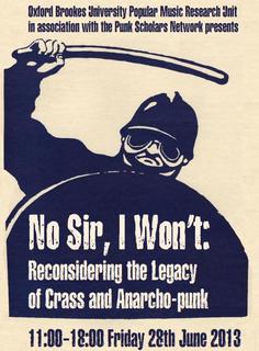 No Sir, I Won’t: Reconsidering the Legacy of Crass and Anarcho-punk