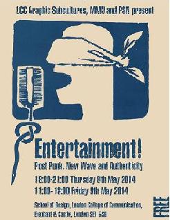Entertainment! Post Punk, New Wave and Authenticity